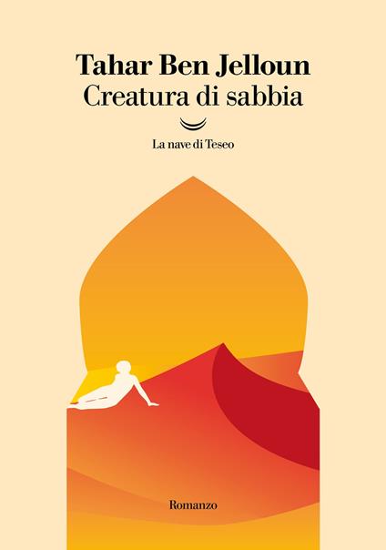 Creatura di sabbia - Tahar Ben Jelloun - copertina