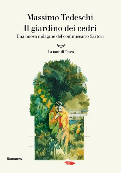 Il giardino dei cedri. Una nuova indagine del commissario Sartori - Massimo Tedeschi - copertina