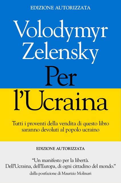 Per l'Ucraina - Volodymyr Zelensky,Sergio Arecco - ebook