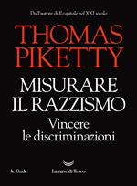 Misurare il razzismo. Vincere le discriminazioni