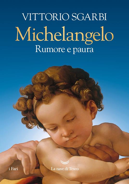 Michelangelo. Rumore e paura. Ediz. a colori
