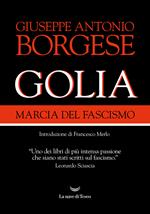 Golia. Marcia del fascismo