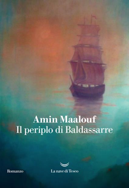 Il periplo di Baldassarre - Amin Maalouf - copertina