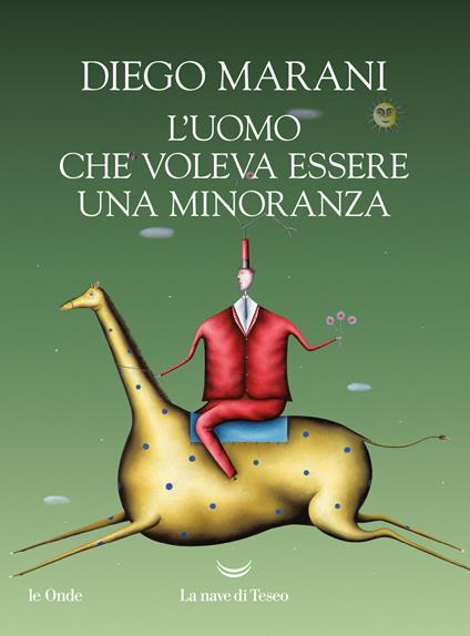 L' uomo che voleva essere una minoranza - Diego Marani - copertina