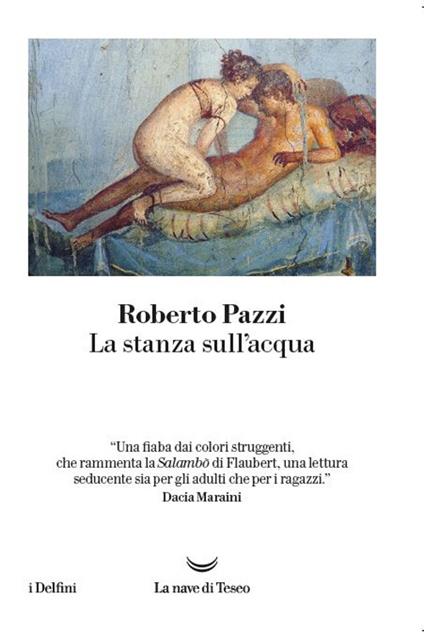 La stanza sull'acqua - Roberto Pazzi - copertina