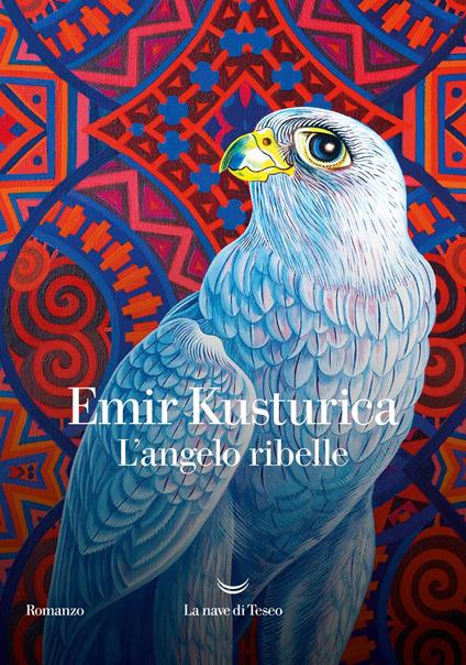 L' angelo ribelle - Emir Kusturica,Alice Parmeggiani - ebook