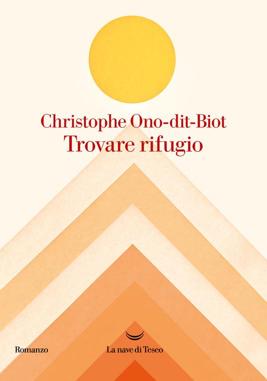Trovare rifugio - Christophe Ono-Dit-Biot - copertina