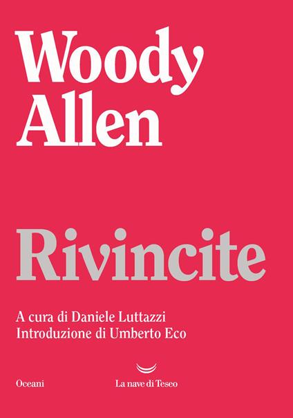 Rivincite - Woody Allen,Daniele Luttazzi - ebook