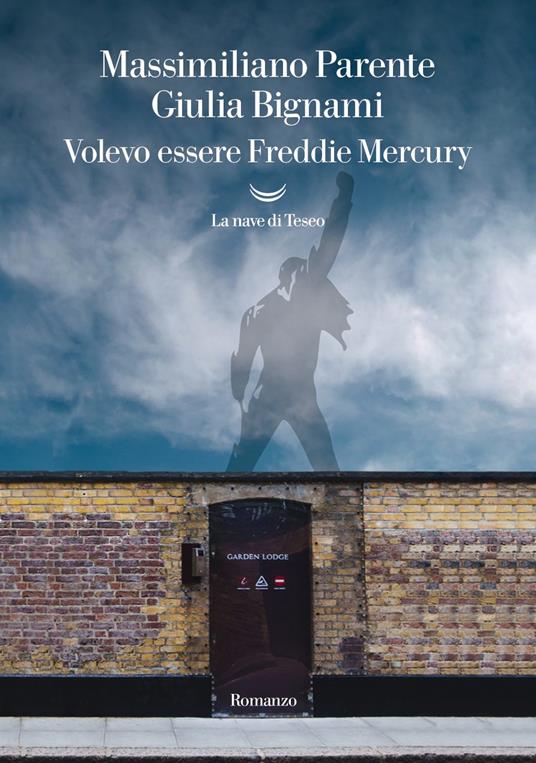 Volevo essere Freddie Mercury - Massimiliano Parente,Giulia Bignami - copertina
