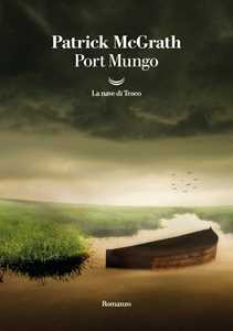 Libro Port Mungo Patrick McGrath