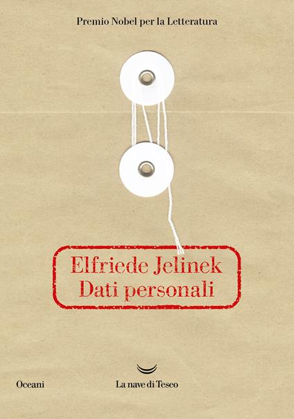 Dati personali - Elfriede Jelinek,Francesca Gabelli - ebook