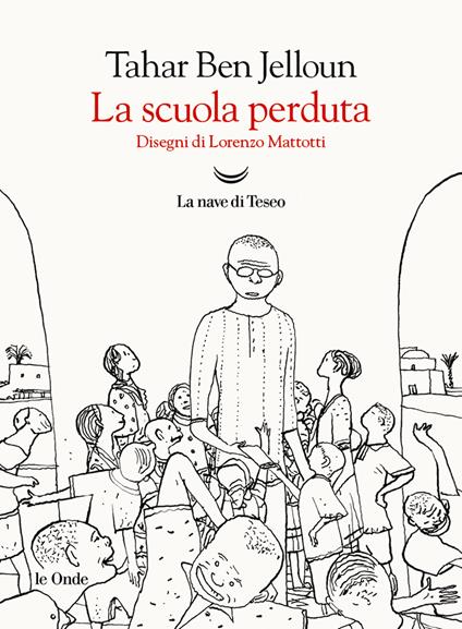 La scuola perduta - Tahar Ben Jelloun - copertina