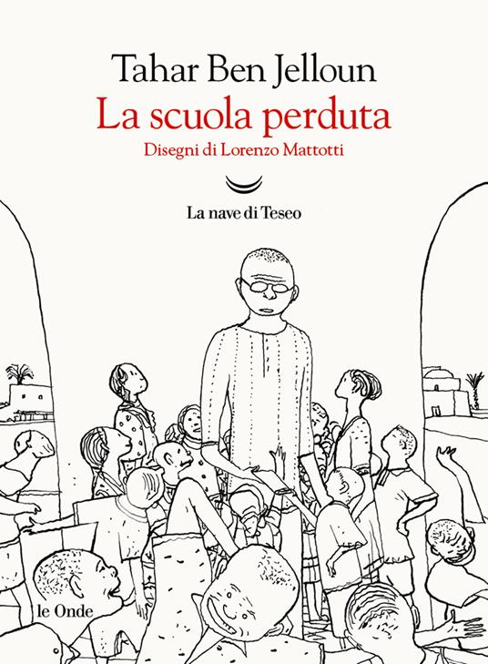La scuola perduta - Tahar Ben Jelloun - copertina