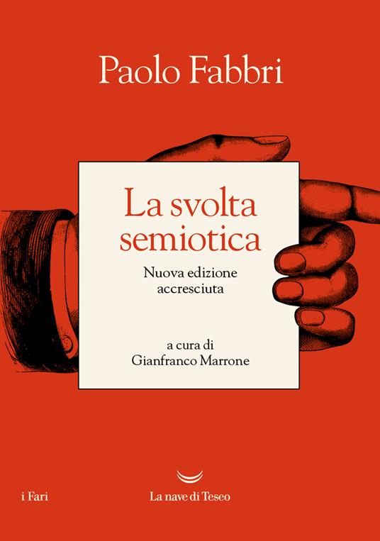 La svolta semiotica - Paolo Fabbri,Gianfranco Marrone - ebook