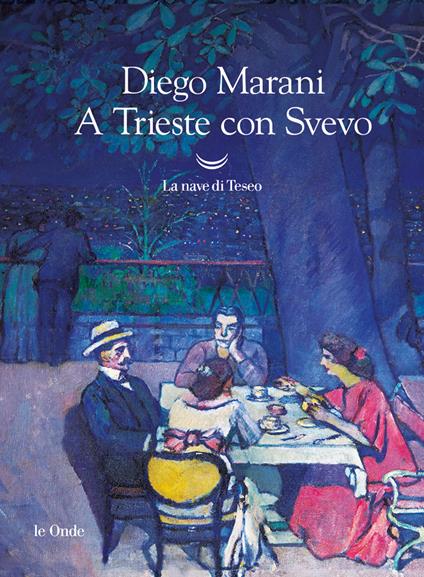 A Trieste con Svevo - Diego Marani - copertina