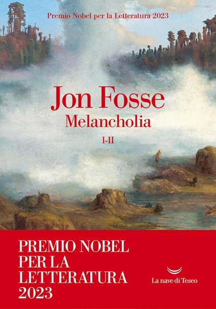 Melancholia. Vol. 1-2 - Jon Fosse,Cristina Falcinella - ebook