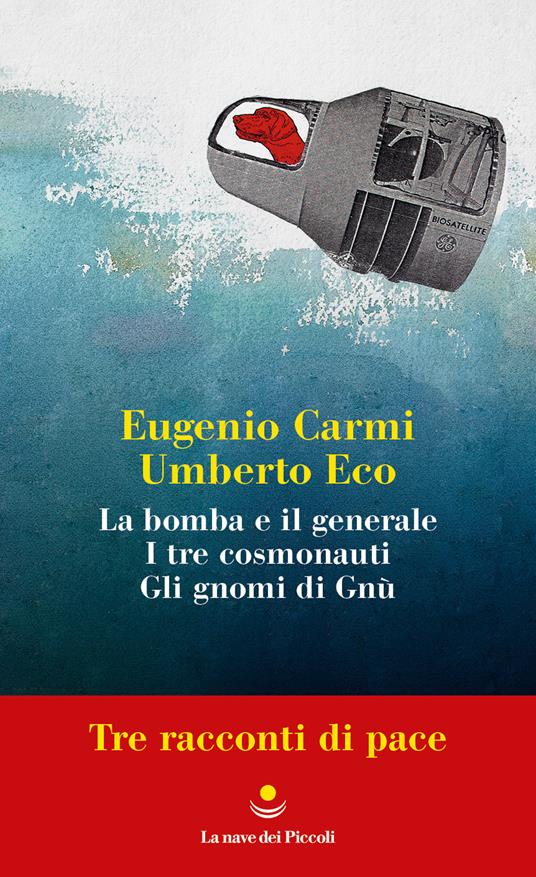 Tre racconti di pace - Eugenio Carmi,Umberto Eco - ebook