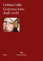 L' estremo forte degli occhi