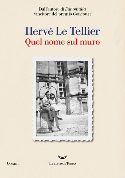 Quel nome sul muro - Hervé Le Tellier - ebook
