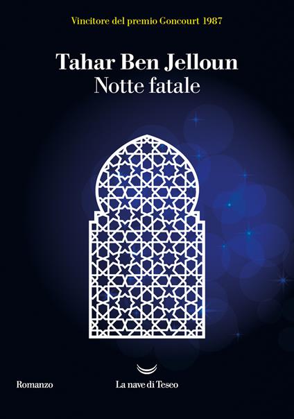 Notte fatale - Tahar Ben Jelloun,Egi Volterrani - ebook