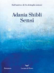 Libro Sensi Adania Shibli