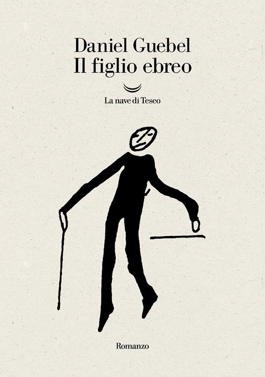 Il figlio ebreo - Daniel Guebel,Carlo Alberto Montalto - ebook