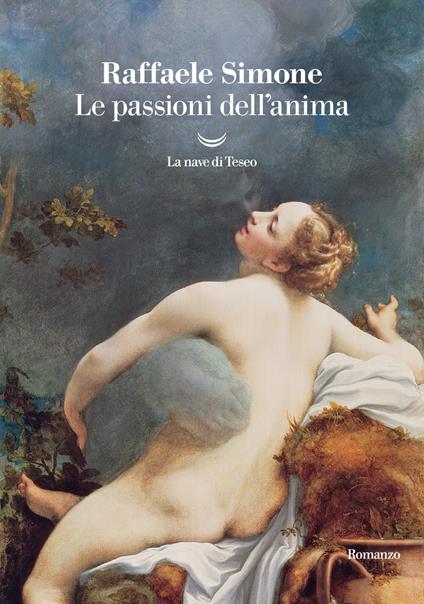 Le passioni dell'anima - Raffaele Simone - ebook