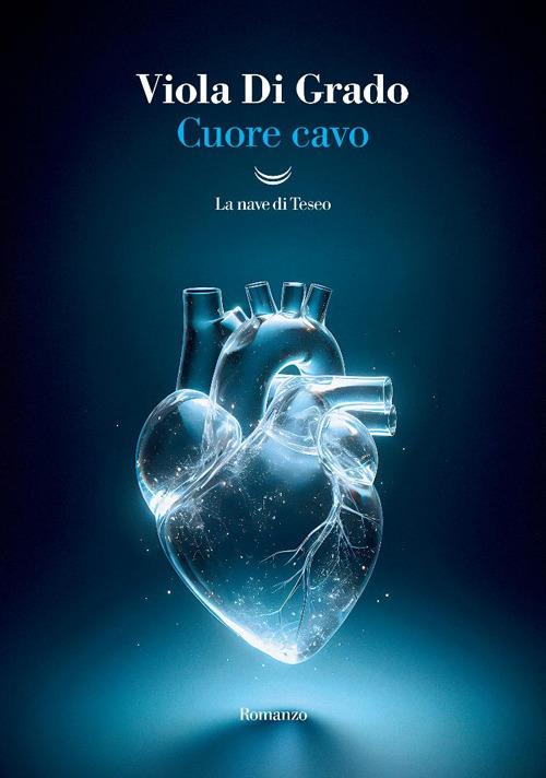 Cuore cavo - Viola Di Grado - copertina