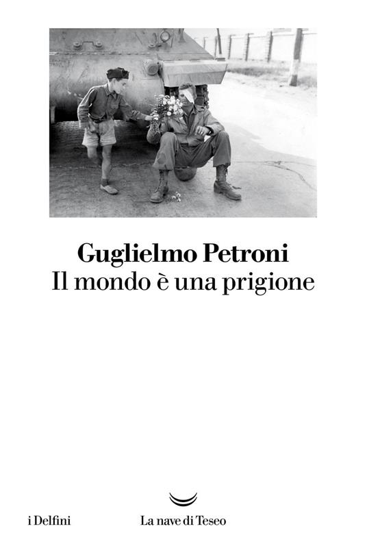 Il mondo è una prigione - Guglielmo Petroni - ebook