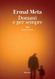Domani e per sempre