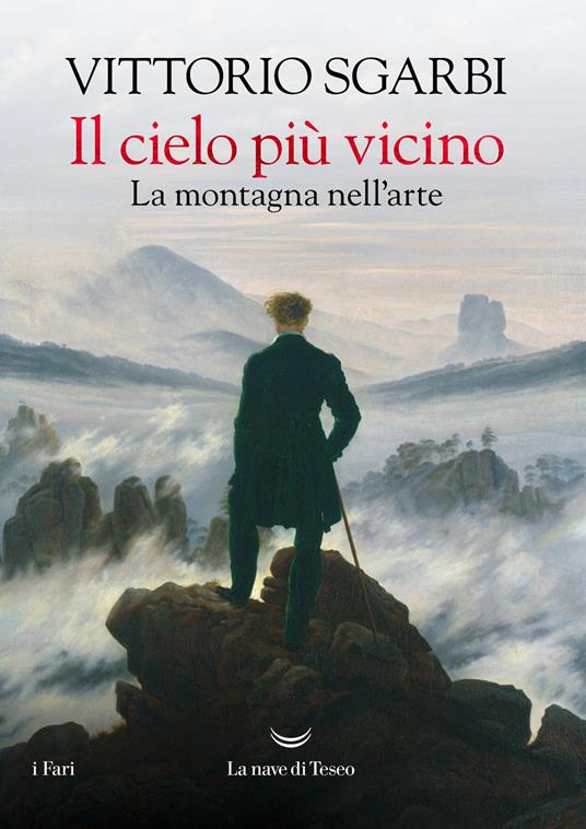 Il cielo più vicino. La montagna nell'arte - Vittorio Sgarbi - copertina