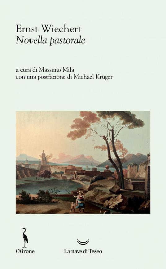 Novella pastorale - Ernst Wiechert,Massimo Mila - ebook