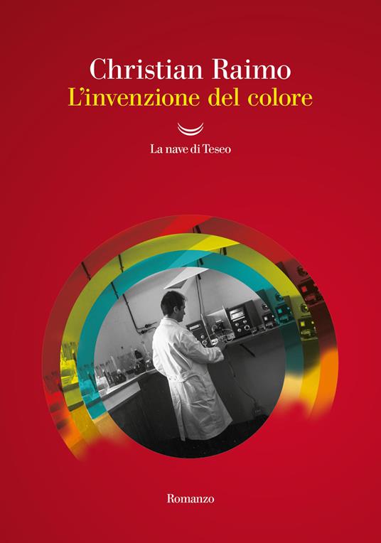 L'invenzione del colore - Christian Raimo - copertina