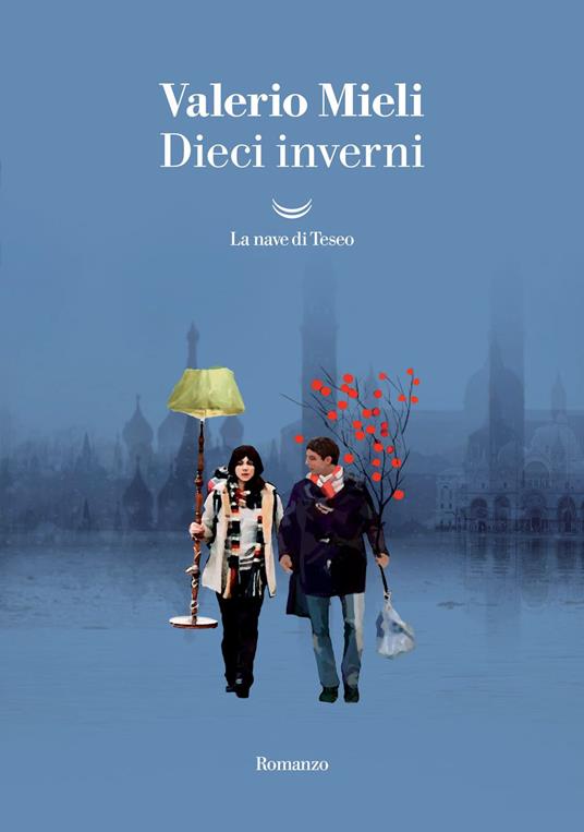 Dieci inverni - Valerio Mieli - ebook