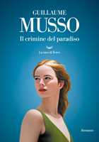 Libro Il crimine del paradiso Guillaume Musso
