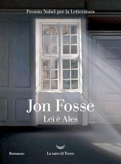Lei è Ales - Jon Fosse - ebook