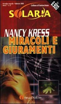 Miracoli e giuramenti - Nancy Kress - copertina