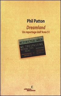 Dreamland. Un reportage dall'Area 51 - Phil Patton - copertina