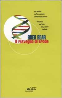 Il risveglio di Erode - Greg Bear - copertina