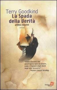 La spada della verità. Vol. 1 - Terry Goodkind - copertina