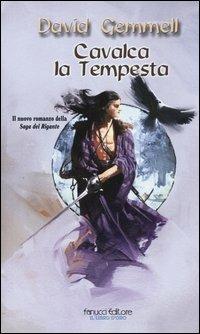 Cavalca la tempesta. La saga dei Rigante. Vol. 4 - David Gemmell - copertina