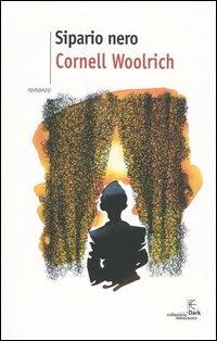 Sipario nero - Cornell Woolrich - copertina