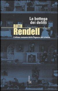 La bottega dei delitti - Ruth Rendell - copertina