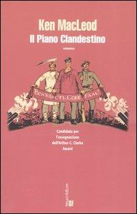 Il piano clandestino - Ken MacLeod - copertina
