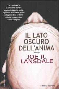 Il lato oscuro dell'anima - Joe R. Lansdale - copertina