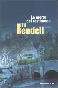 La morte del testimone - Ruth Rendell - copertina