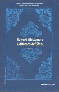 L'affresco del Sinai - Edward Whittemore - 2