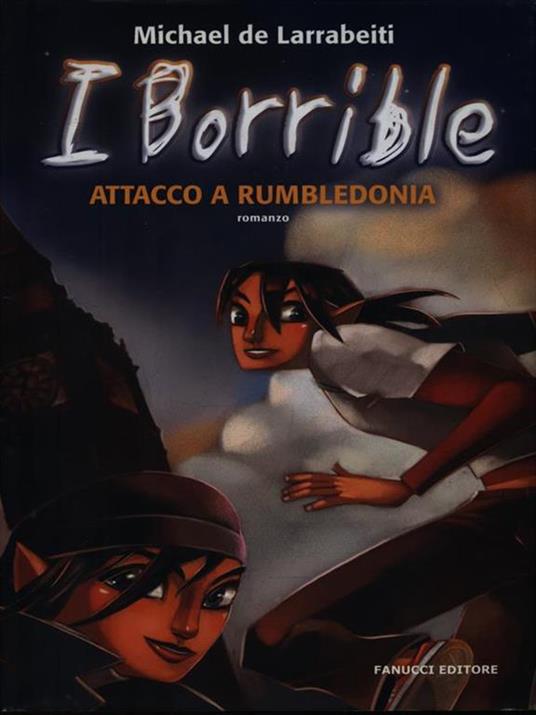 Attacco a Rumbledonia. I Borrible - Michael De Larrabeiti - 4