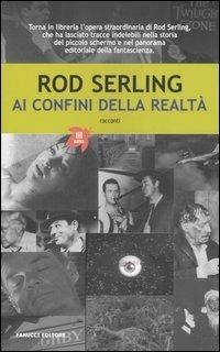 Ai confini della realtà - Rod Serling - copertina