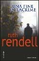 Una fine in lacrime - Ruth Rendell - copertina